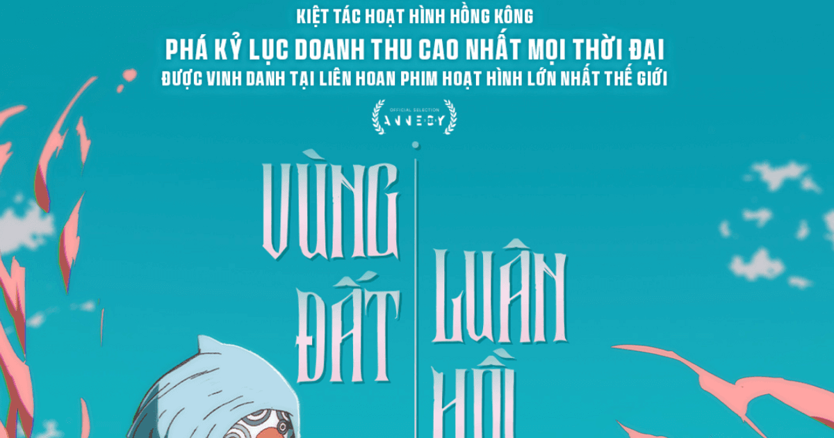 Kiệt tác hoạt hình Hồng Kông 'Vùng đất luôn hồi' sắp đổ bộ phòng vé Việt