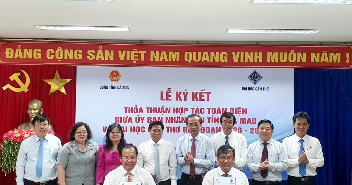 Cà Mau ký kết hợp tác toàn diện với Đại học Cần Thơ
