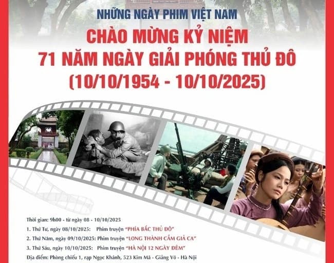 Kỷ niệm 71 năm Ngày Giải phóng Thủ đô: Chiếu miễn phí ba bộ phim đặc biệt