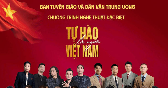 Chương trình nghệ thuật ‘Tự hào là người Việt Nam’ không bán vé, không phát vé vì mục đích kinh doanh