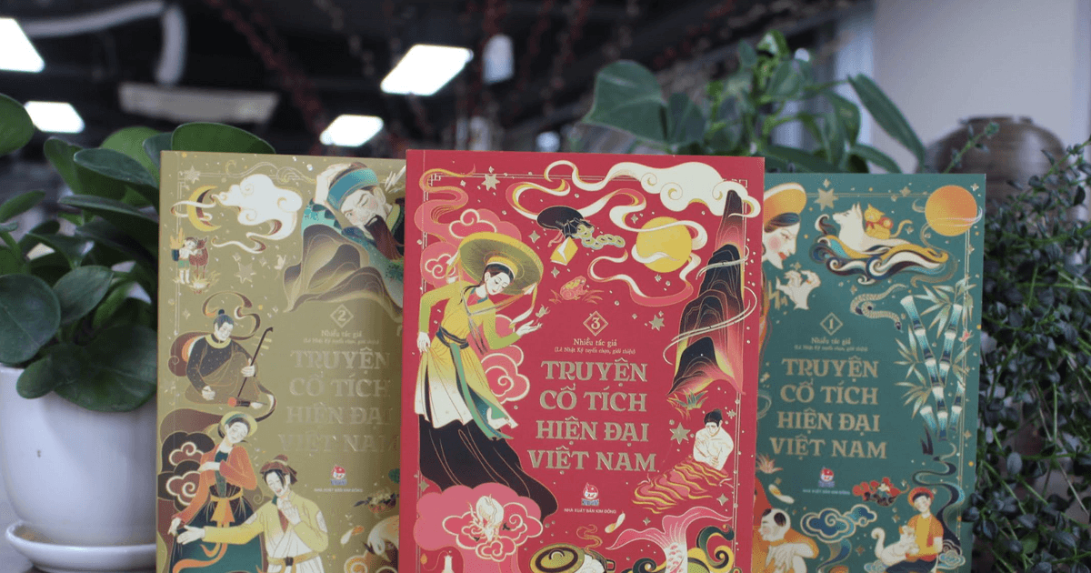 NXB Kim Đồng ra mắt bộ sách 'Truyện cổ tích hiện đại Việt Nam'