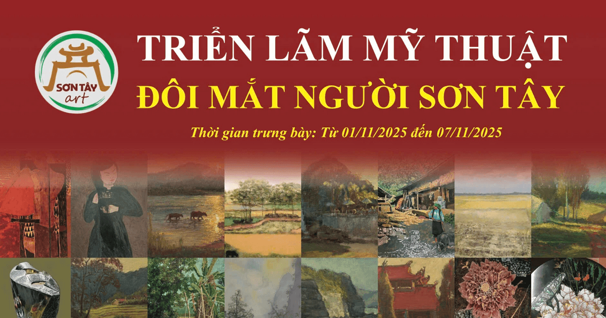 Triển lãm 'Đôi mắt người Sơn Tây': Tình quê trong sắc màu đương đại