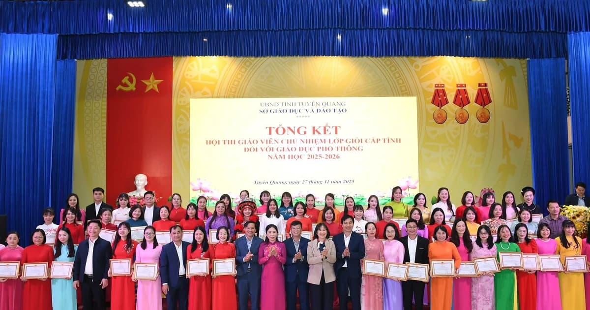 Tuyên Quang vinh danh 200 giáo viên chủ nhiệm giỏi năm học 2025-2026