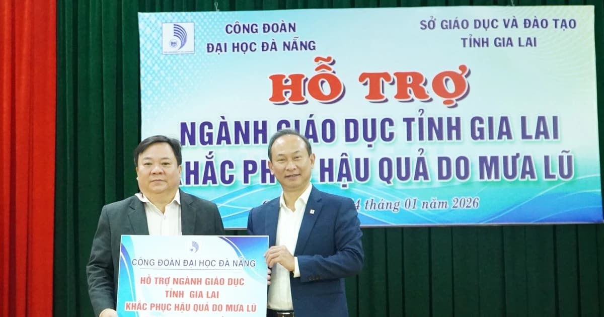 Sở GD&ĐT Gia Lai tiếp nhận hỗ trợ khắc phục mưa lũ từ Công đoàn Đại học Đà Nẵng