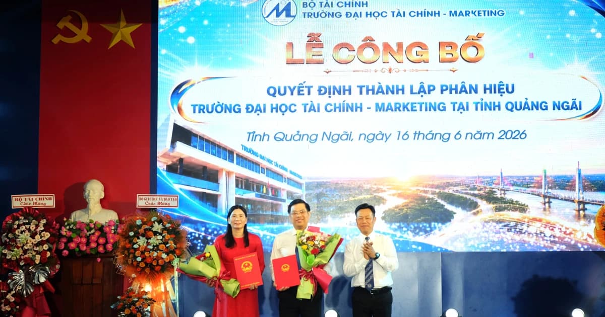 Thành lập Phân hiệu Trường Đại học Tài chính – Marketing tại tỉnh Quảng Ngãi