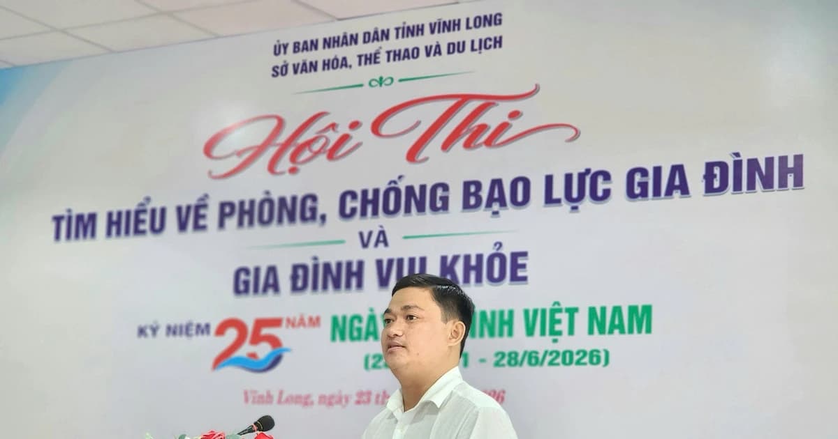 Vĩnh Long: Sôi nổi Hội thi "Gia đình vui khỏe" và tìm hiểu phòng, chống bạo lực gia đình năm 2026