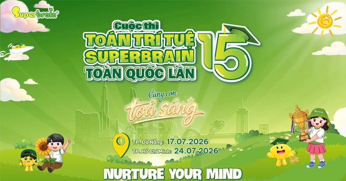 Khơi dậy tiềm năng trong con: Cuộc thi Toán trí tuệ Superbrain toàn quốc lần 15