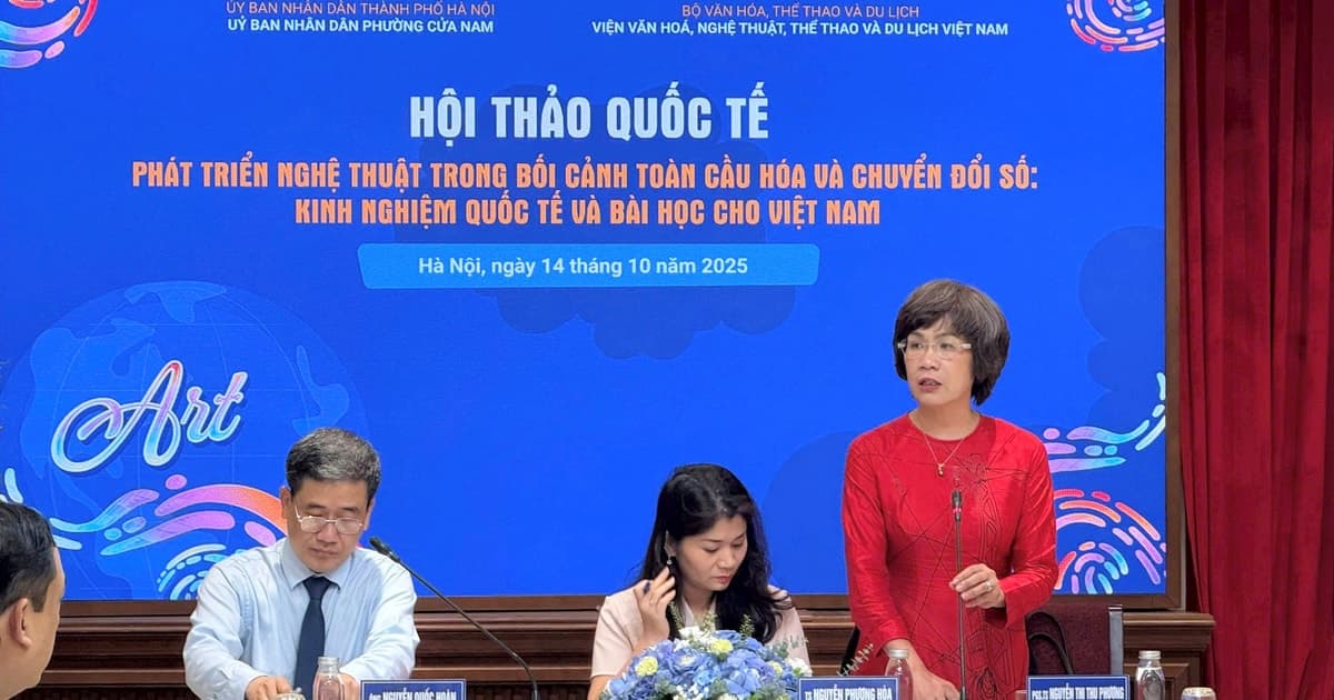 Hội thảo quốc tế bàn về phát triển nghệ thuật thời đại chuyển đổi số