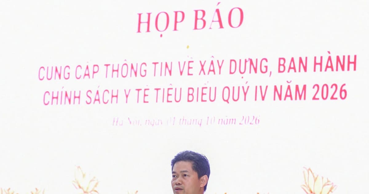 Bộ Y tế thông tin loạt chính sách y tế trọng điểm